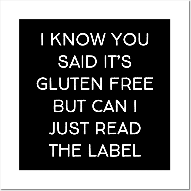 Funny Gluten Intolerant Celiac Gluten Allergy Phrase Wall Art by fizzyllama